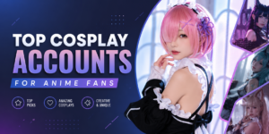 Top Cosplay OnlyFans Accounts for Anime Fans